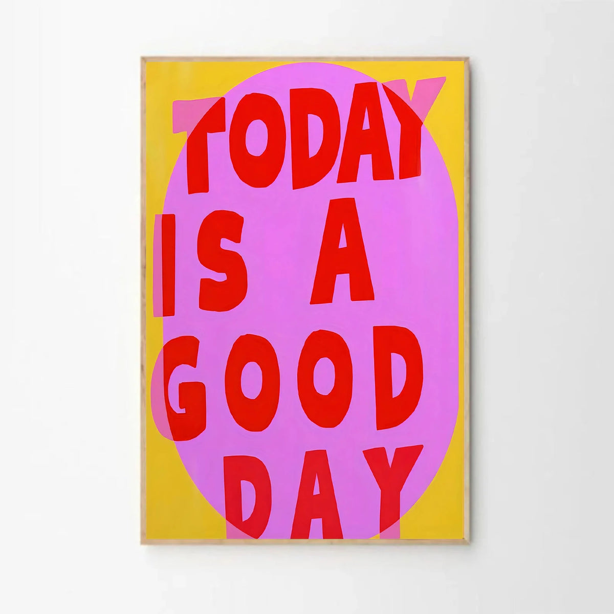 Good Day Quote Minimalist Wall Art