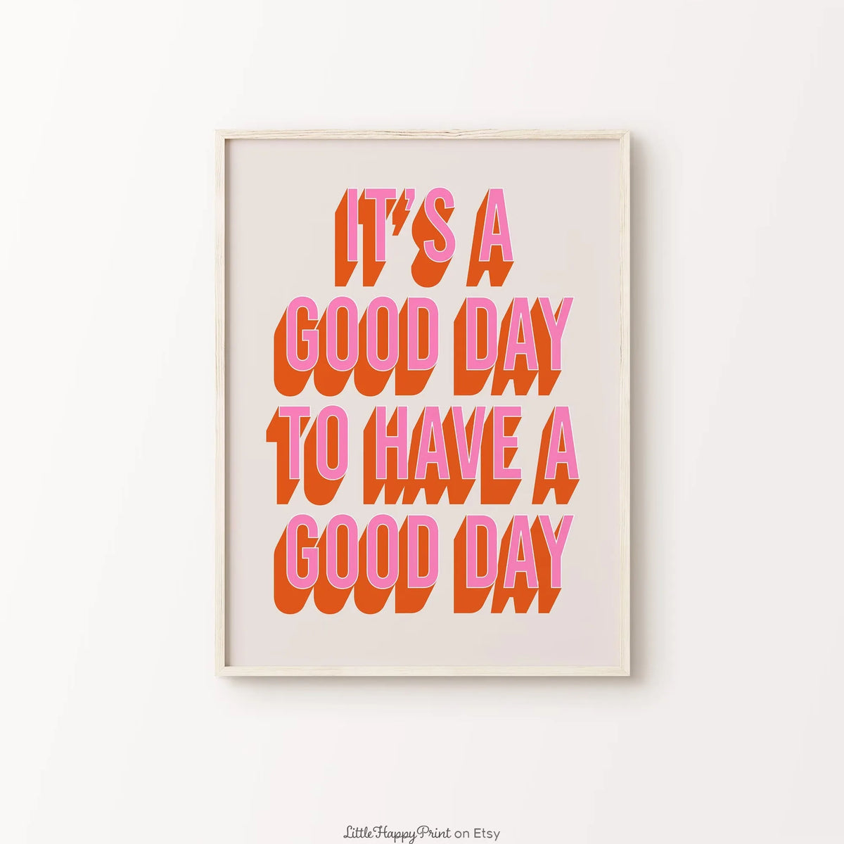 Good Day Quote Minimalist Wall Art